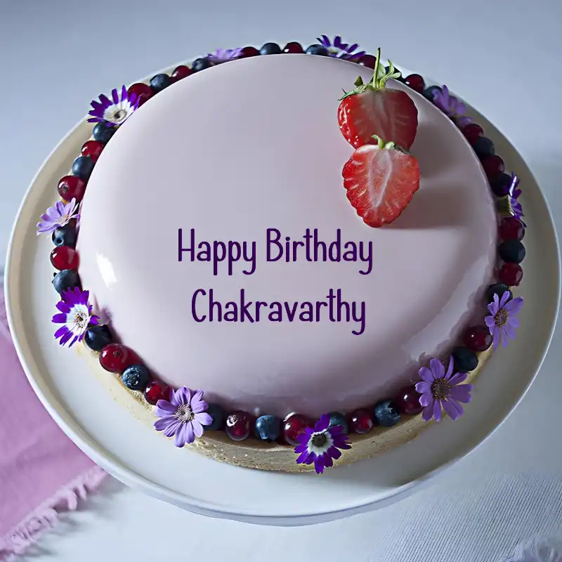 Happy Birthday Chakravarthy Strawberry Flowers Cake