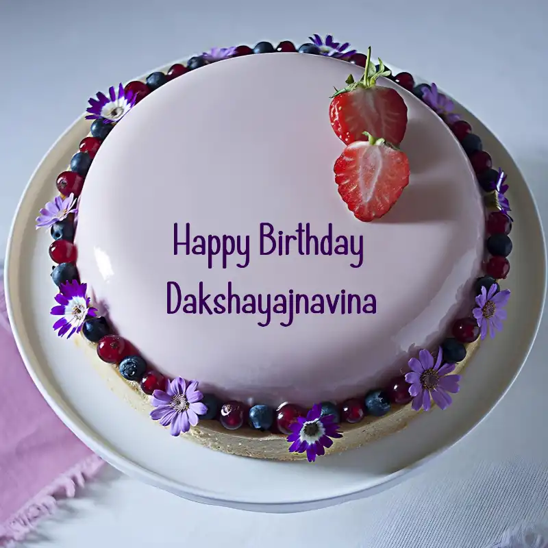 Happy Birthday Dakshayajnavina Strawberry Flowers Cake