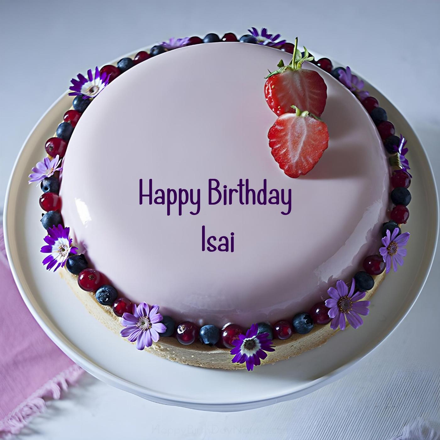 Happy Birthday Isai Strawberry Flowers Cake