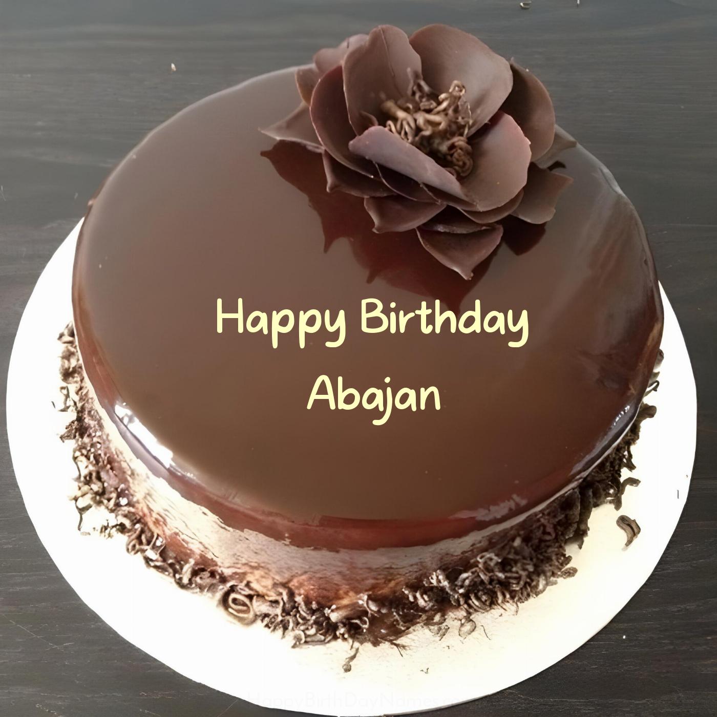 Happy Birthday Abajan Chocolate Flower Cake