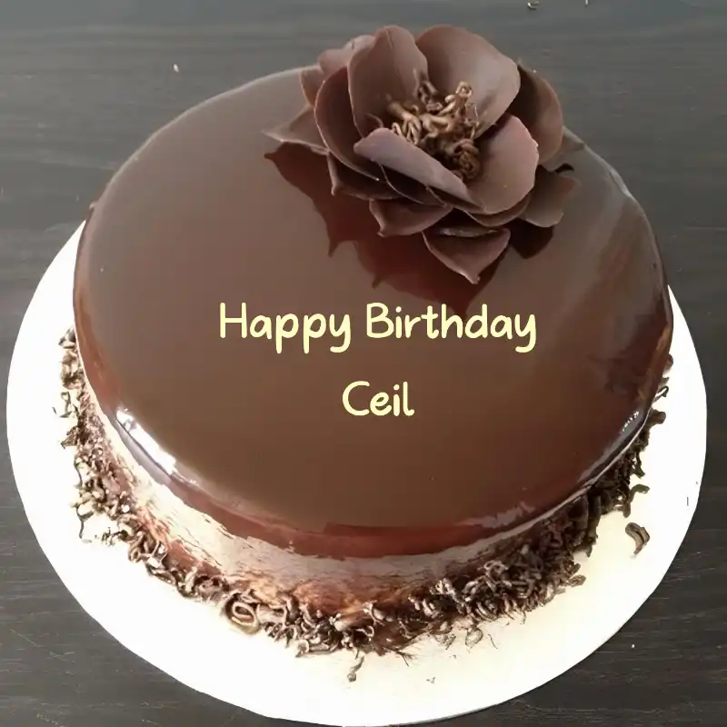 Happy Birthday Ceil Chocolate Flower Cake