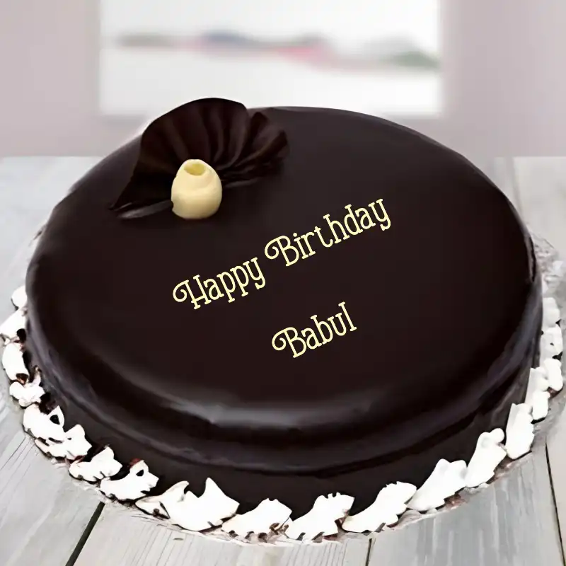 Happy Birthday Babul Beautiful Chocolate Cake