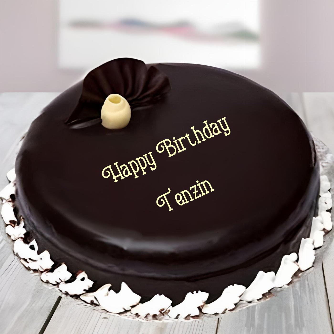 Happy Birthday Tenzin Beautiful Chocolate Cake