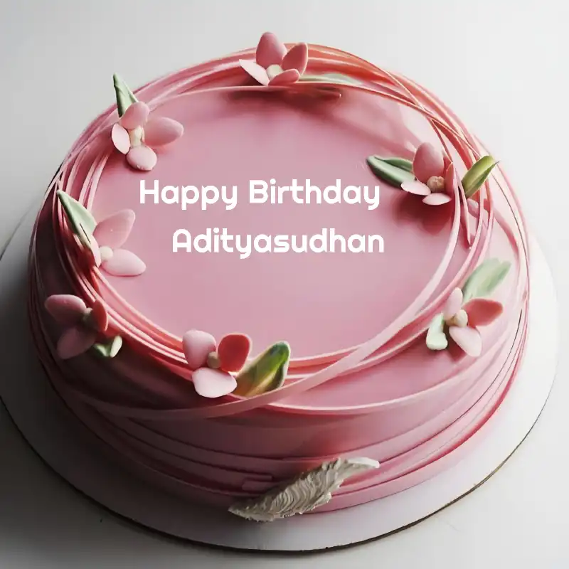 Happy Birthday Adityasudhan Pink Flowers Cake