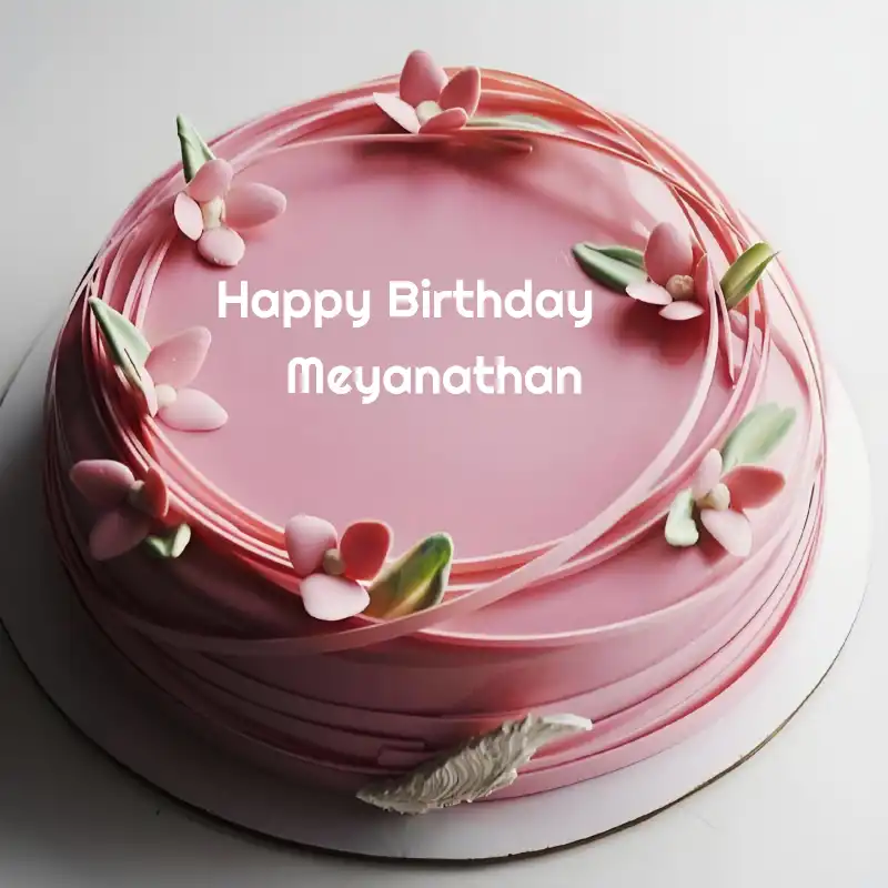 Happy Birthday Meyanathan Pink Flowers Cake
