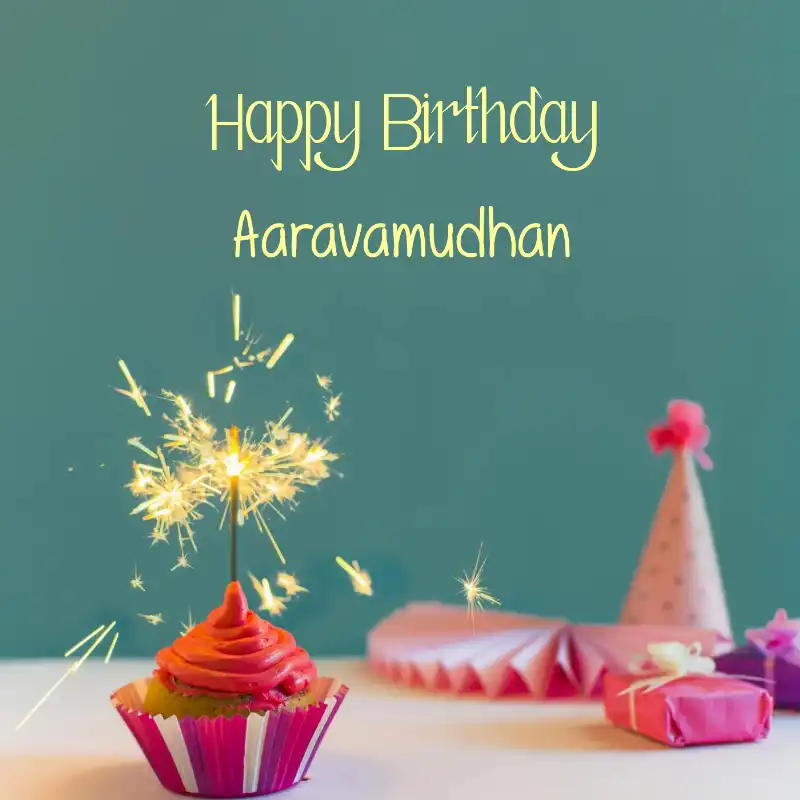 Happy Birthday Aaravamudhan Sparking Cupcake Card
