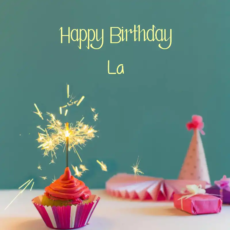 Happy Birthday La Sparking Cupcake Card