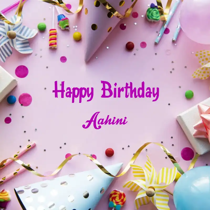 Happy Birthday Aahini Party Background Card