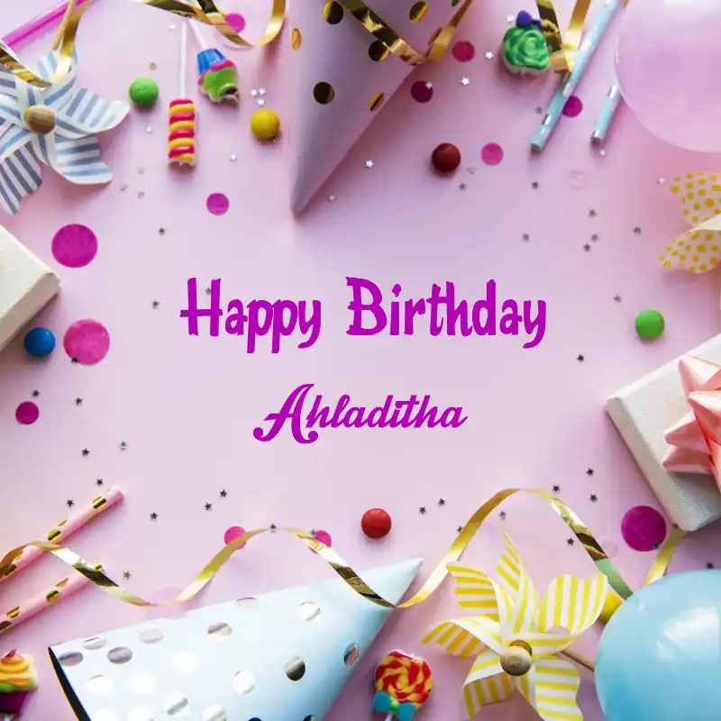 Happy Birthday Ahladitha Party Background Card