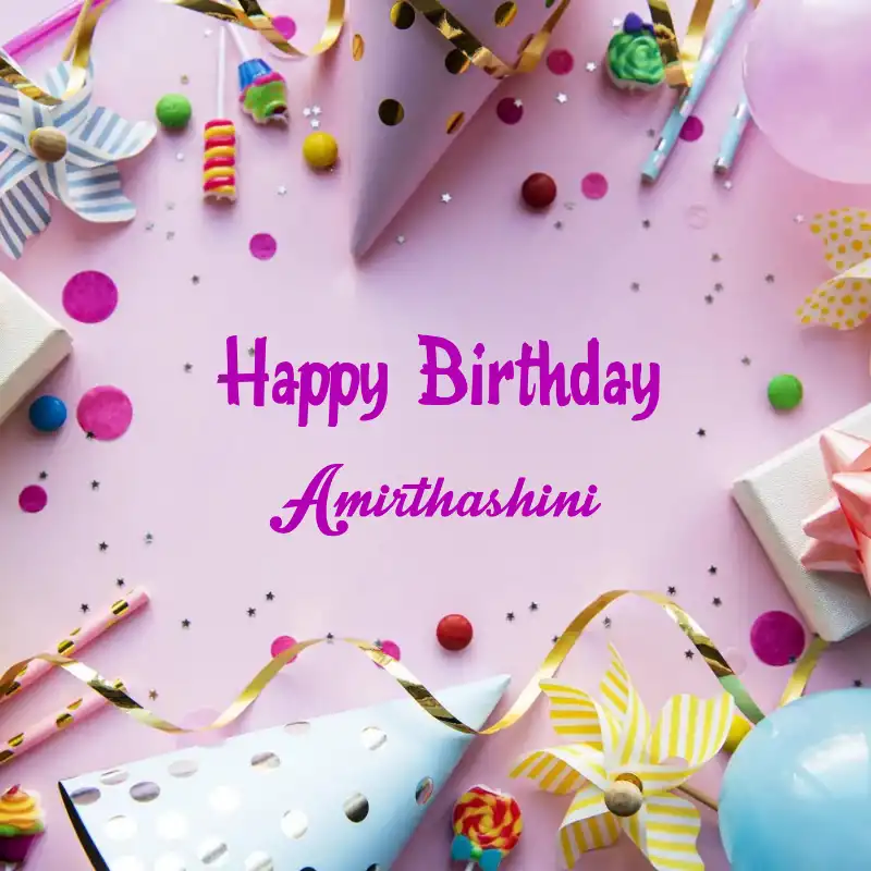 Happy Birthday Amirthashini Party Background Card