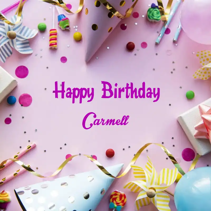 Happy Birthday Carmell Party Background Card