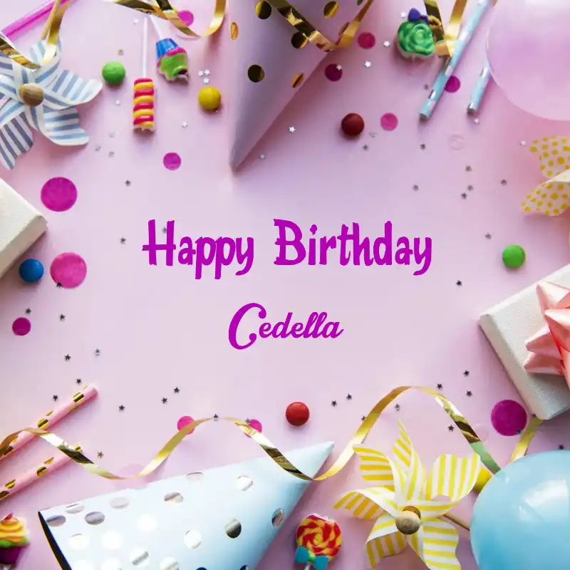 Happy Birthday Cedella Party Background Card