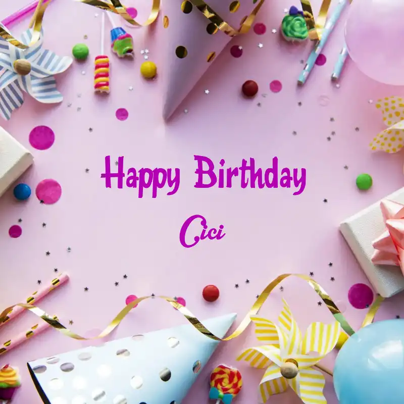 Happy Birthday Cici Party Background Card