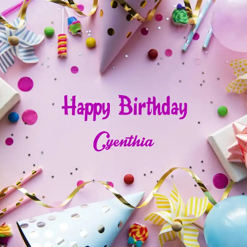 Happy Birthday Cyenthia Party Background Card