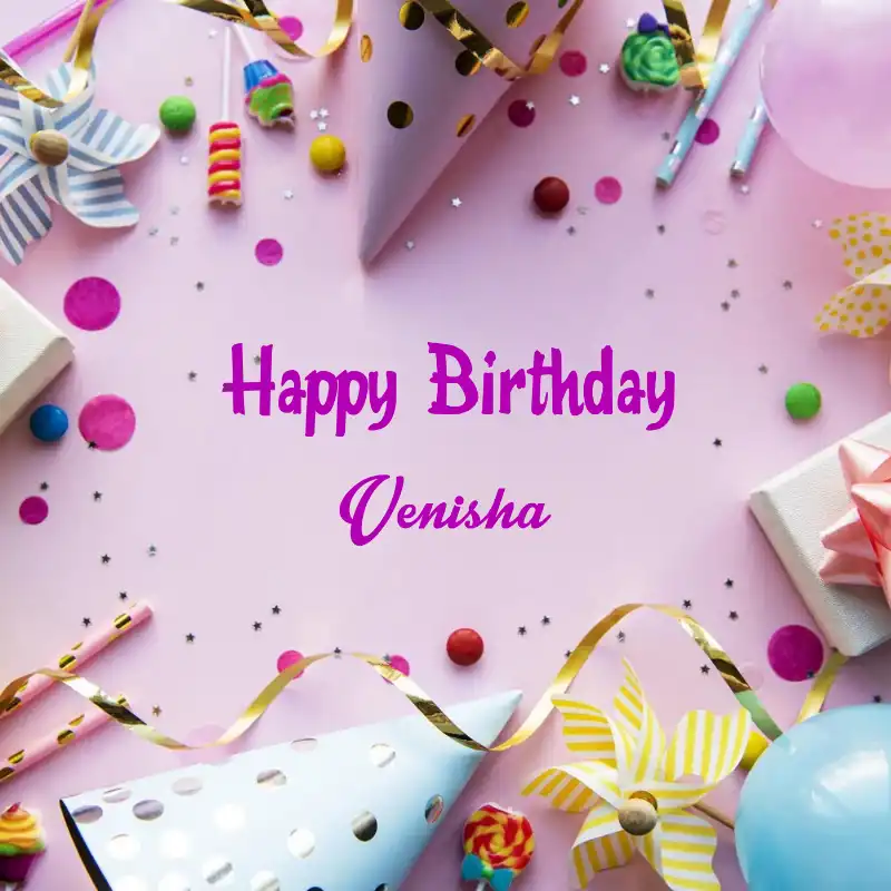 Happy Birthday Venisha Party Background Card