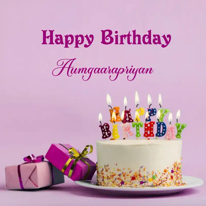 Happy Birthday Aumgaarapriyan Cake Gifts Card