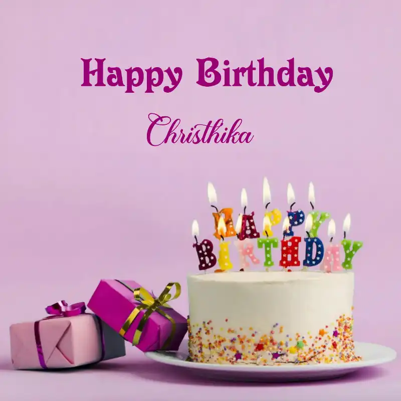 Happy Birthday Christhika Cake Gifts Card