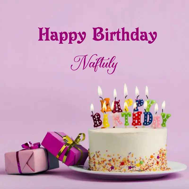 Happy Birthday Naftuly Cake Gifts Card