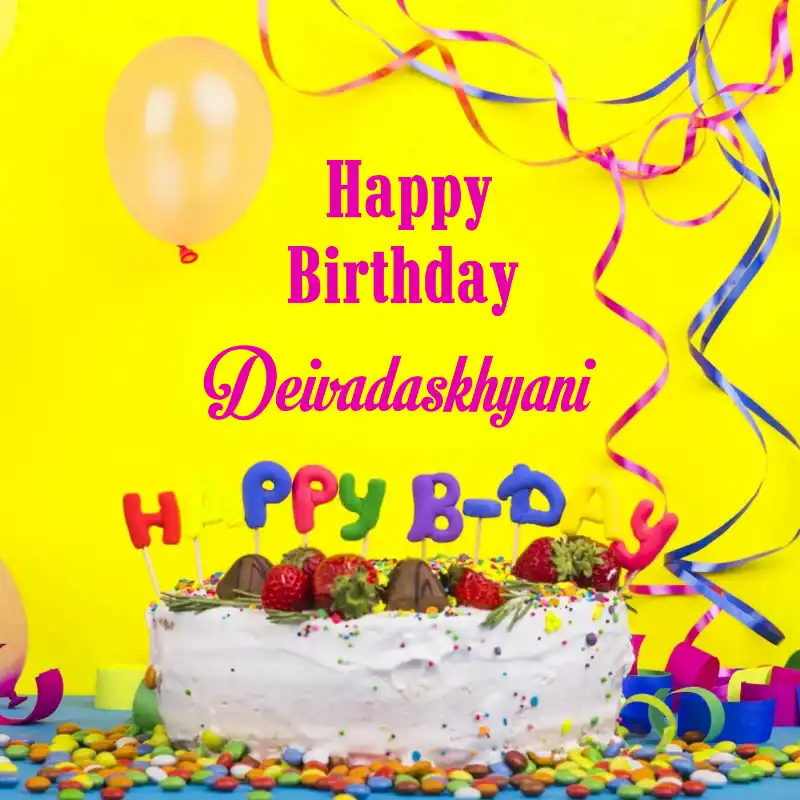 Happy Birthday Deivadaskhyani Cake Decoration Card