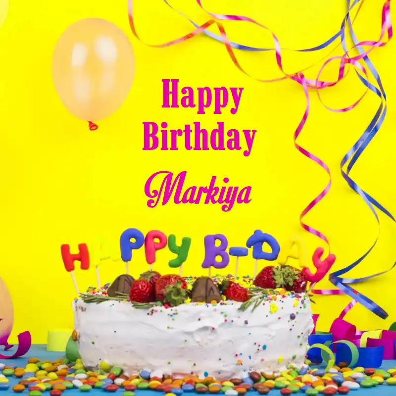 Happy Birthday Markiya Cake Decoration Card