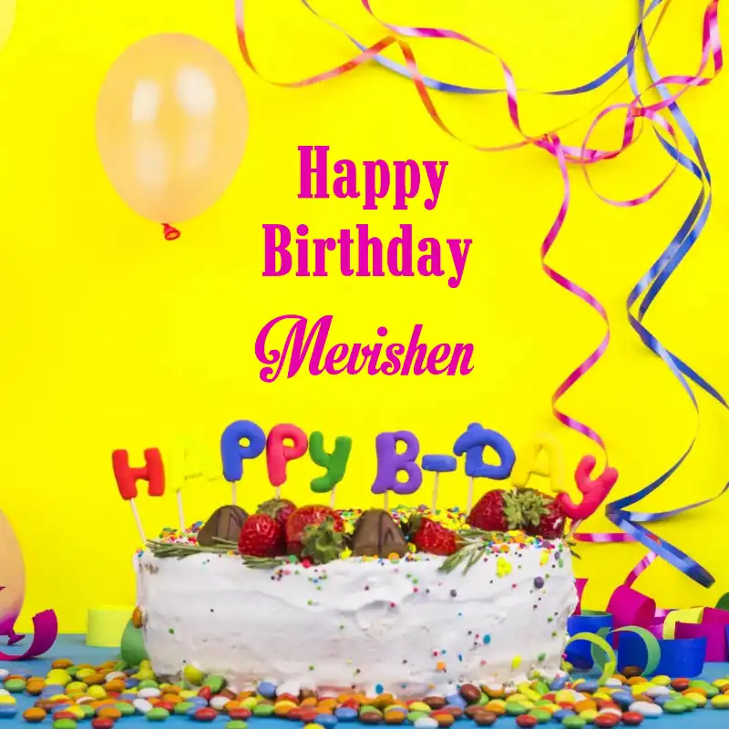 Happy Birthday Mevishen Cake Decoration Card