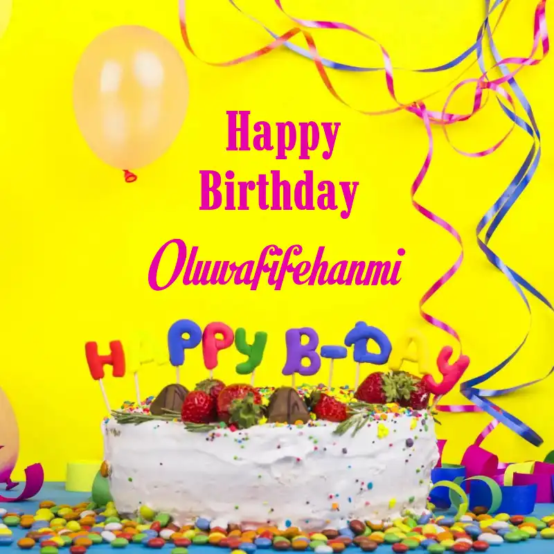 Happy Birthday Oluwafifehanmi Cake Decoration Card