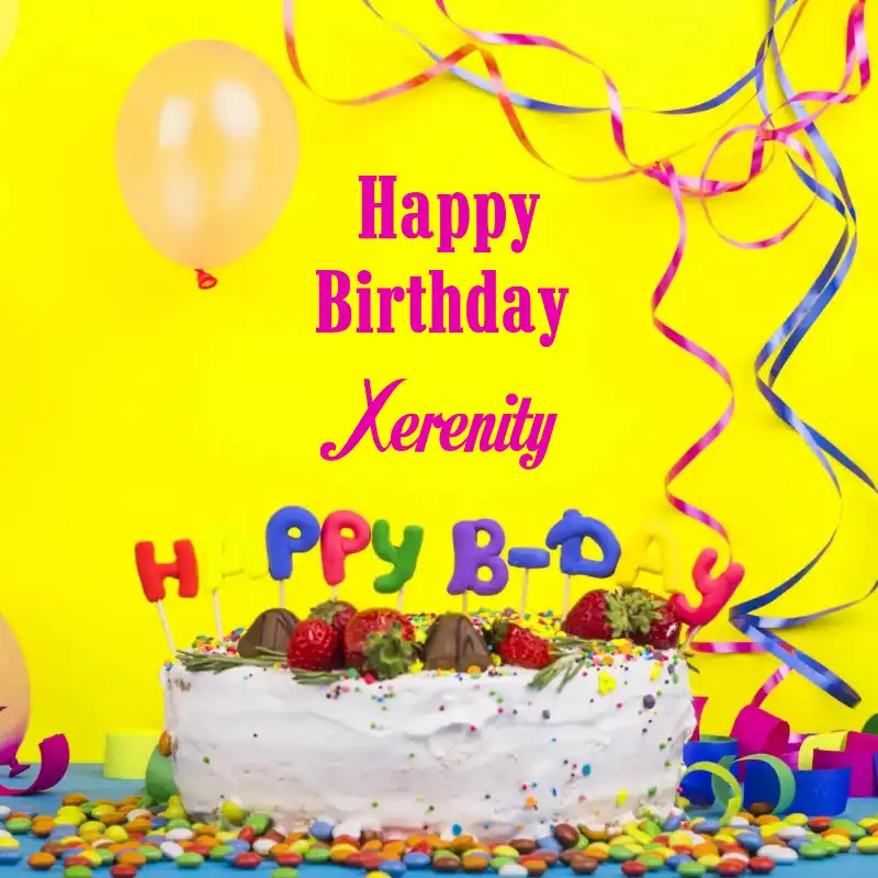 Happy Birthday Xerenity Cake Decoration Card