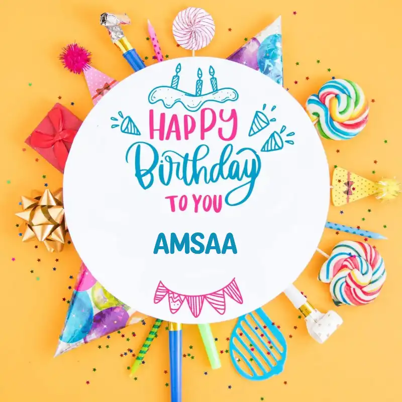Happy Birthday Amsaa Party Celebration Card