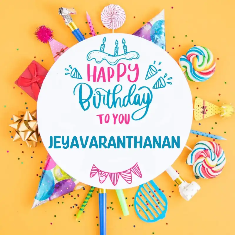Happy Birthday Jeyavaranthanan Party Celebration Card