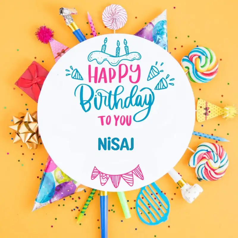 Happy Birthday Nisaj Party Celebration Card