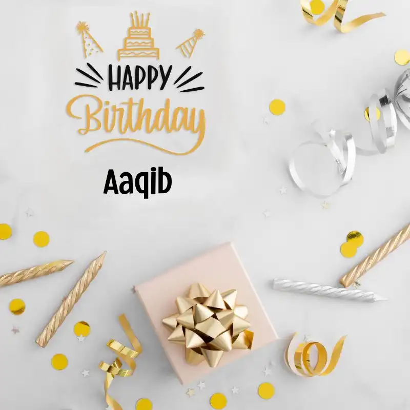 Happy Birthday Aaqib Golden Assortment Card