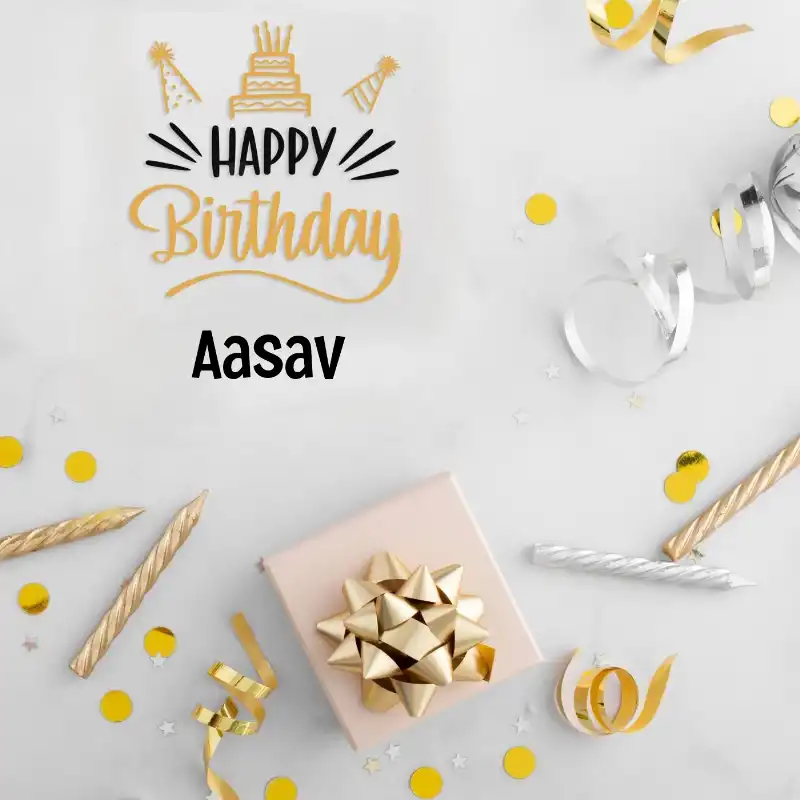 Happy Birthday Aasav Golden Assortment Card