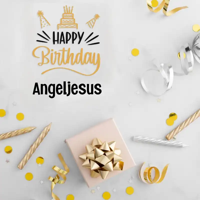 Happy Birthday Angeljesus Golden Assortment Card
