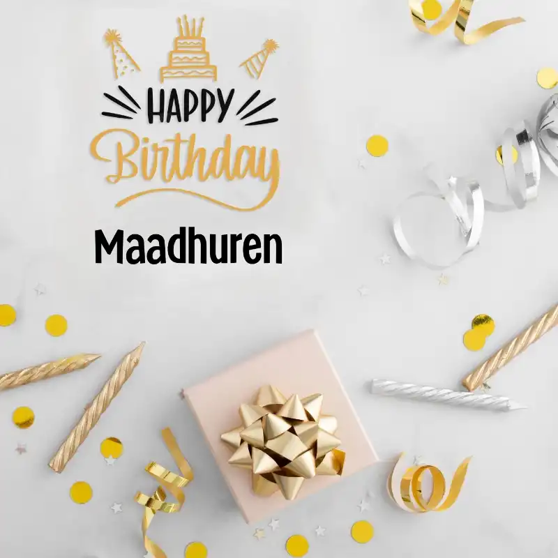 Happy Birthday Maadhuren Golden Assortment Card