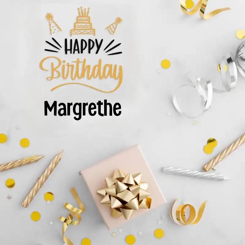 Happy Birthday Margrethe Golden Assortment Card