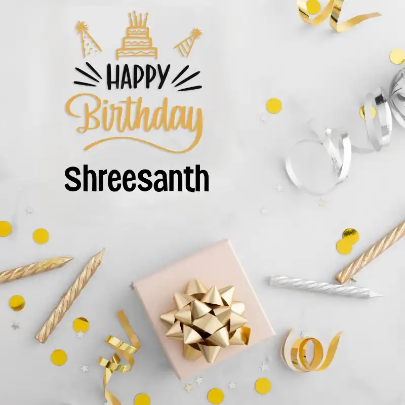 Happy Birthday Shreesanth Golden Assortment Card