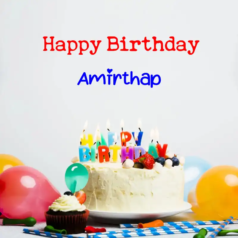 Happy Birthday Amirthap Cake Balloons Card