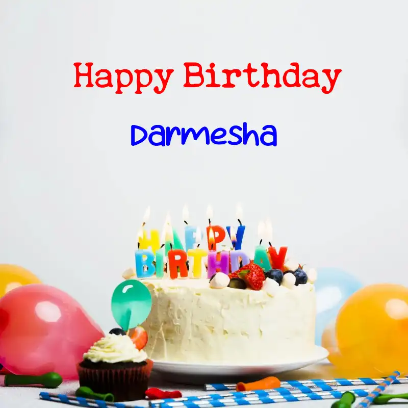 Happy Birthday Darmesha Cake Balloons Card