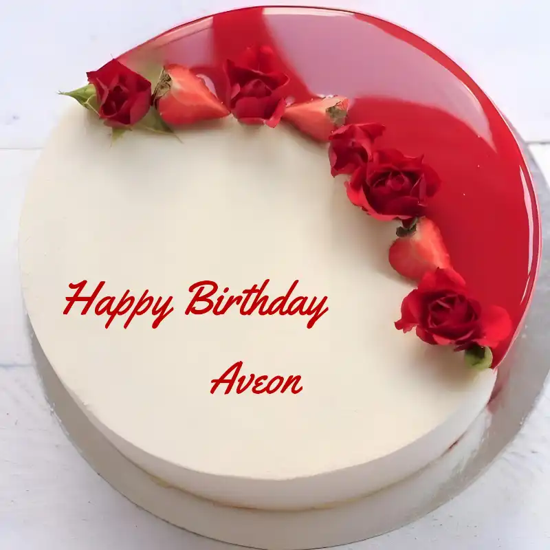 Happy Birthday Aveon Rose Straberry Red Cake