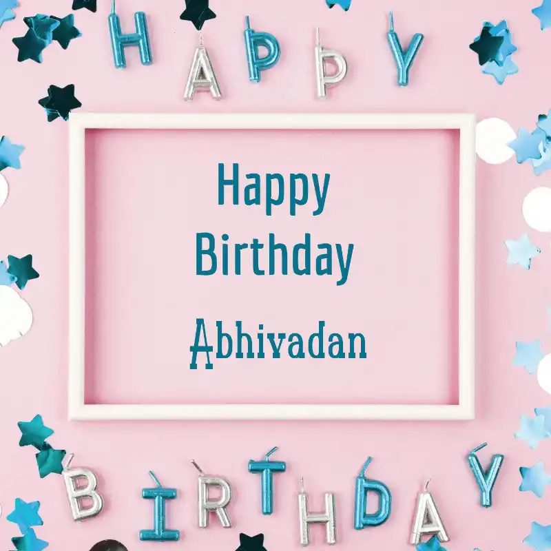 Happy Birthday Abhivadan Pink Frame Card