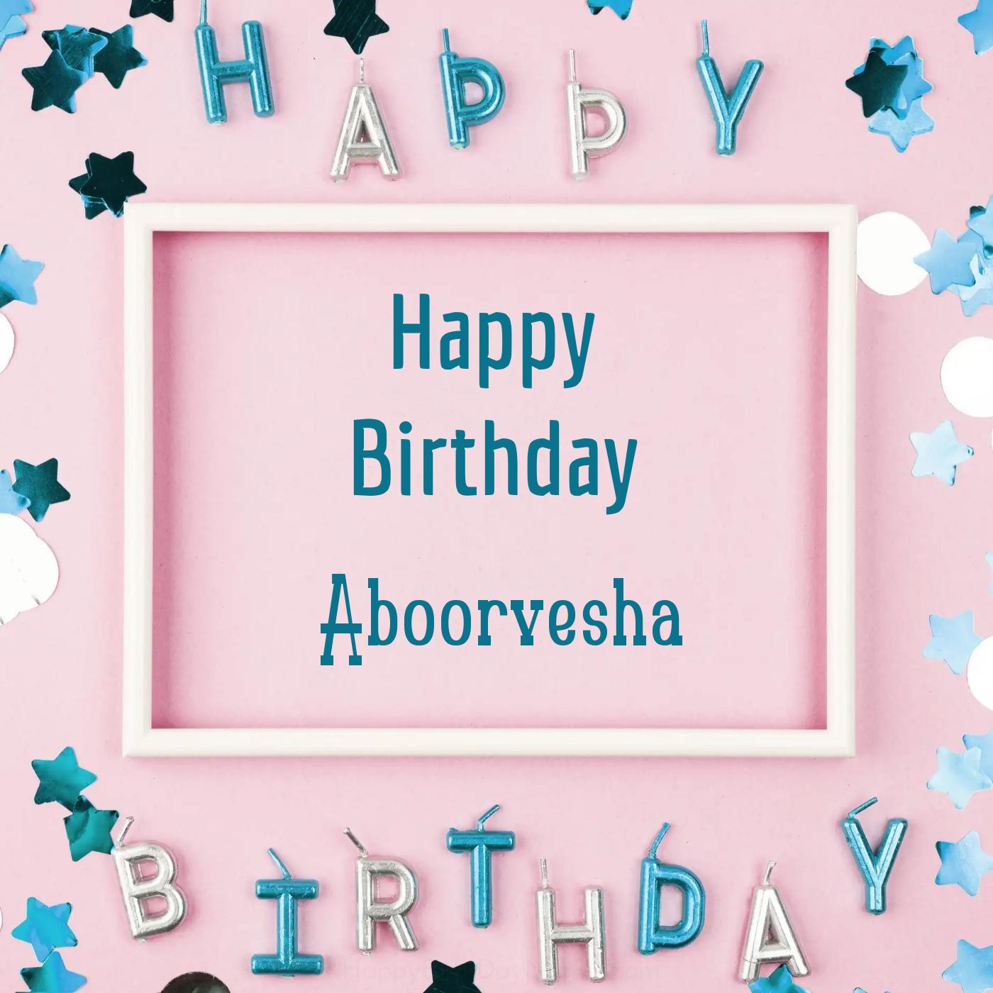 Happy Birthday Aboorvesha Pink Frame Card