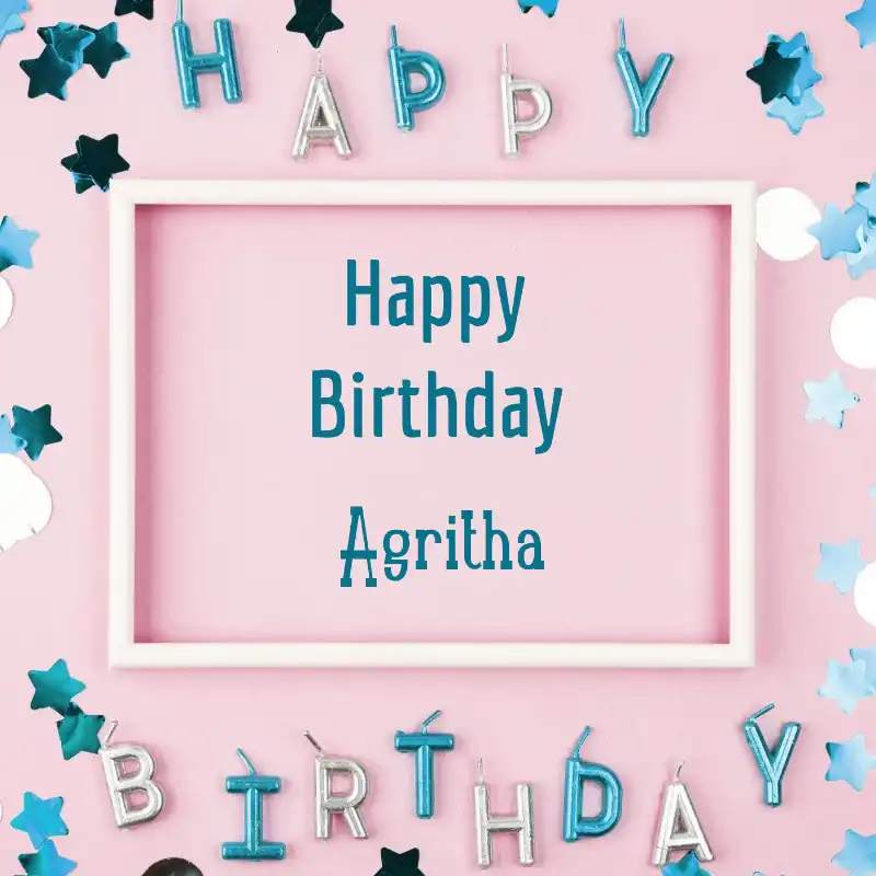 Happy Birthday Agritha Pink Frame Card