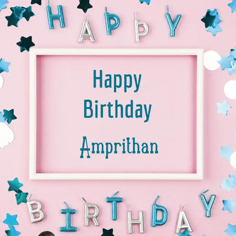 Happy Birthday Amprithan Pink Frame Card
