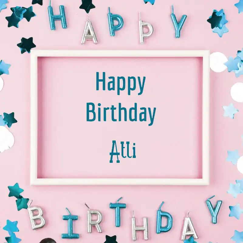 Happy Birthday Atli Pink Frame Card