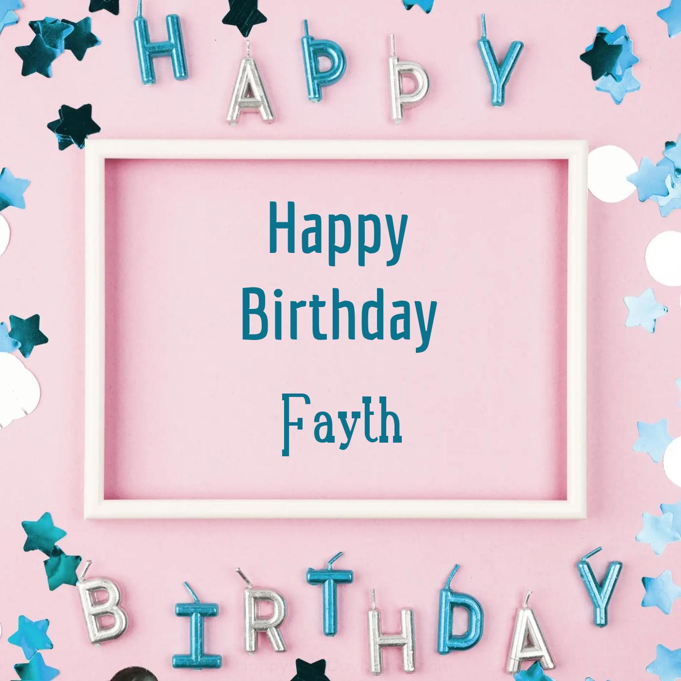 Happy Birthday Fayth Pink Frame Card