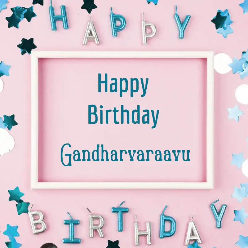 Happy Birthday Gandharvaraavu Pink Frame Card