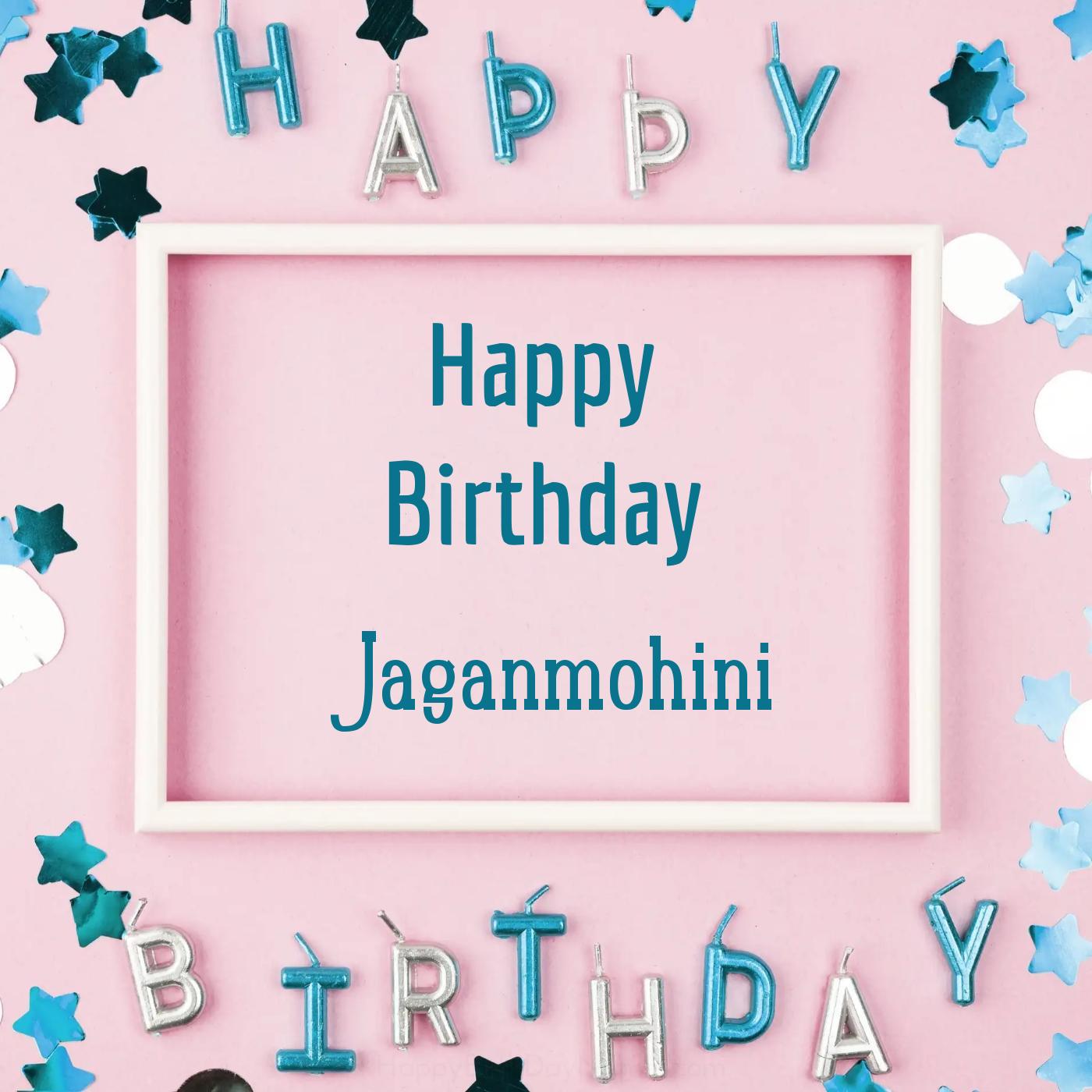 Happy Birthday Jaganmohini Pink Frame Card