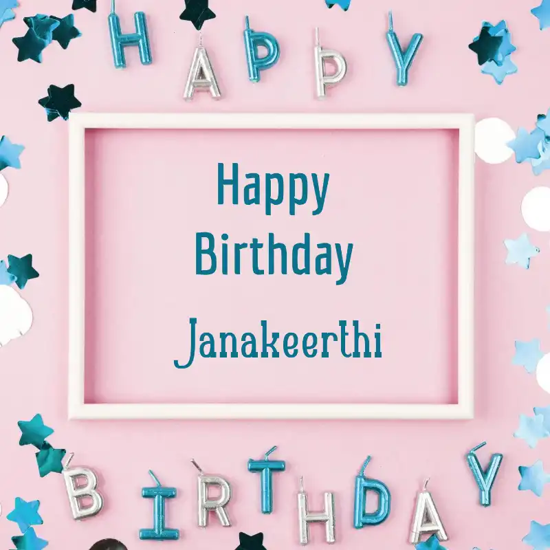 Happy Birthday Janakeerthi Pink Frame Card