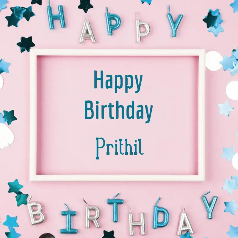 Happy Birthday Prithil Pink Frame Card