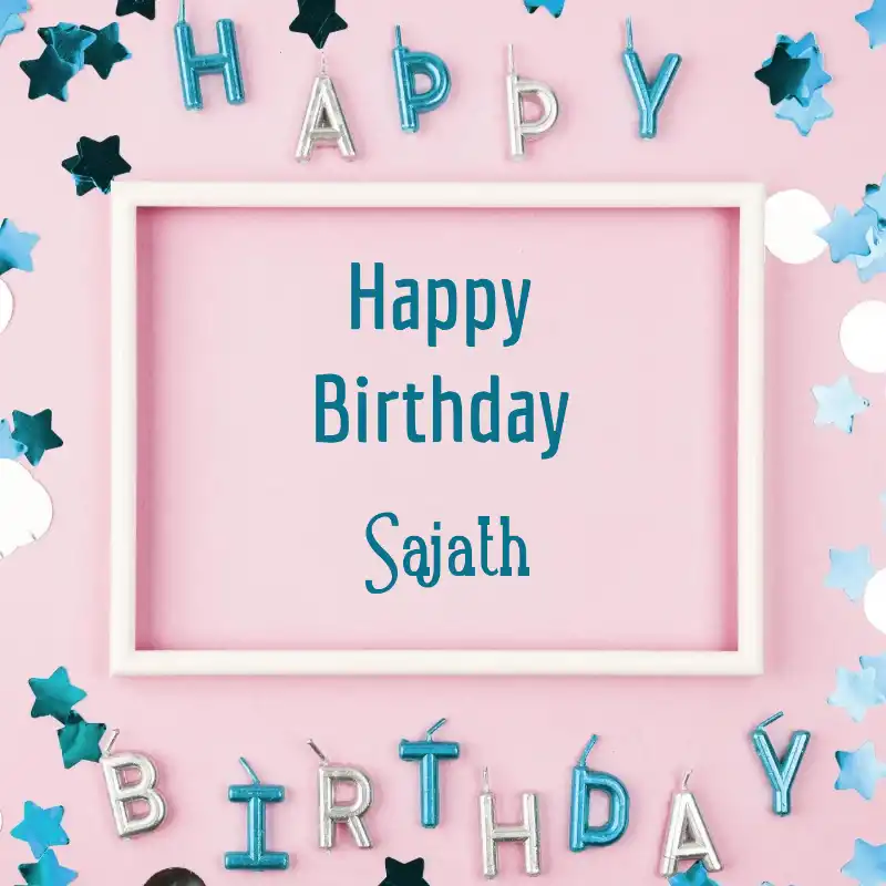 Happy Birthday Sajath Pink Frame Card